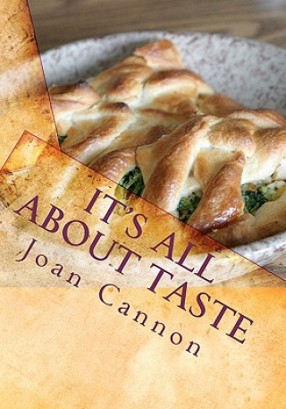 Carte It's All About Taste: Watch that fat and please don't pass the salt Joan Cannon