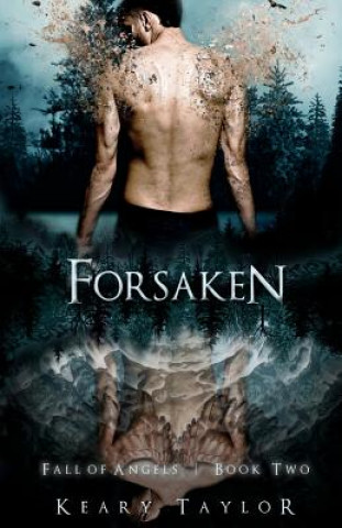 Kniha Forsaken: Fall of Angels Keary Taylor