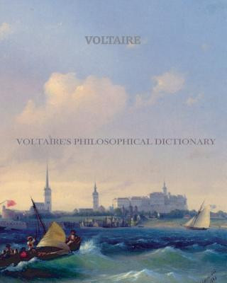 Knjiga Voltaire's Philosophical Dictionary Voltaire