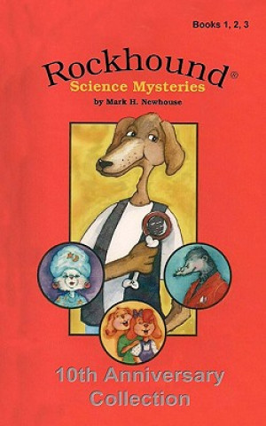Carte Rockhound Science Mysteries: Tenth Anniversary Special Edition Mark H Newhouse