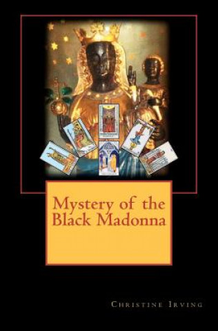 Buch Mystery of the Black Madonna MS Christine Irving