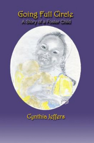 Knjiga Going Full Circle Cynthia Jeffers