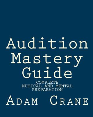 Knjiga Audition Mastery Guide Adam M Crane