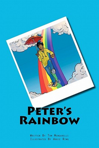 Kniha Peter's Rainbow Tom Mengarelli