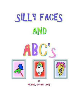 Carte Silly Faces and ABC's Michael Richard Craig