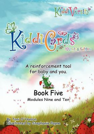 Kniha KiddiVersity KiddiCards Rhyming Edition Modules Nine and Ten Toni O'Hanlon