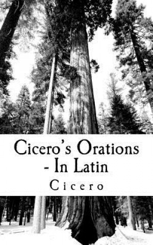 Buch Cicero's Orations - In Latin Cicero