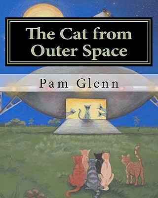 Carte The Cat from Outer Space Pam Glenn