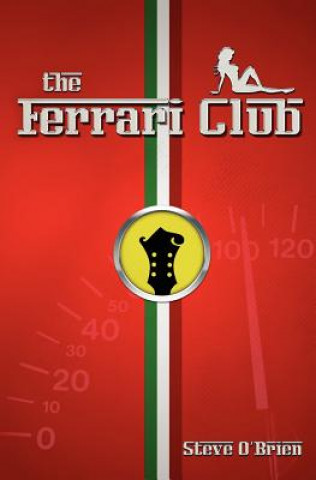 Könyv The Ferrari Club Steve O' Brien
