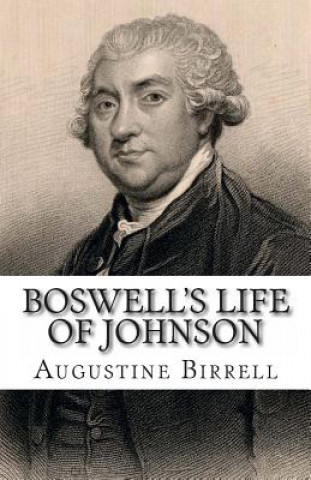 Buch Boswell's Life of Johnson Augustine Birrell