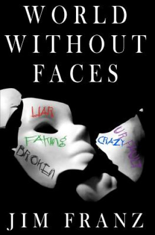 Book World Without Faces Jim Franz
