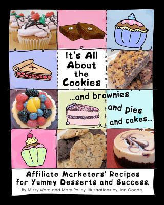 Carte It's All About The Cookies: ...and brownies, and pies, and cakes... Missy Ward