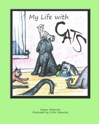 Kniha My Life with Cats Alyson Dehmcke