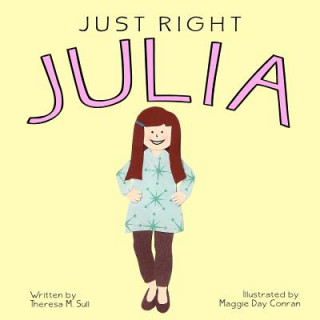 Książka Just Right Julia Theresa M Sull