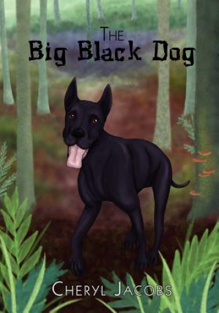Knjiga The Big Black Dog Cheryl Jacobs