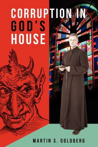 Książka Corruption In God's House Martin S Goldberg