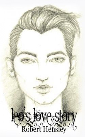 Libro Leo's Love Story: A Young Adult Novella Robert Hensley