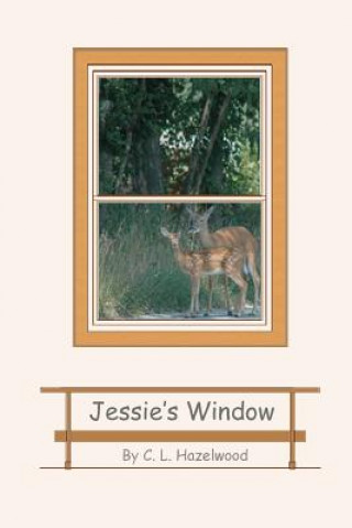 Libro Jessie's Window C L Hazelwood