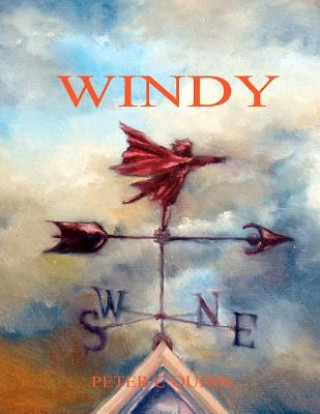 Knjiga Windy Peter C Quinn