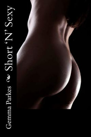 Kniha Short 'N' Sexy Gemma Parkes
