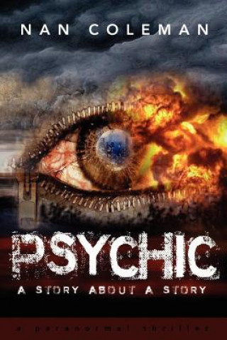Libro Psychic: a story about a story Nan Coleman