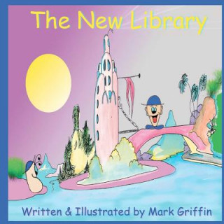 Knjiga The New Library Mark Griffin