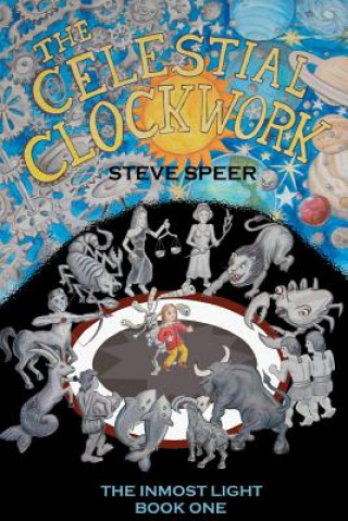 Knjiga The Celestial Clockwork Steve Speer