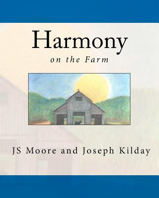 Kniha Harmony: Friend to All Js Moore