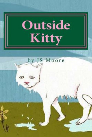 Carte Outside Kitty Js Moore