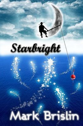 Knjiga Starbright Mark I Brislin