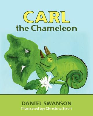 Kniha Carl the Chameleon Daniel Swanson