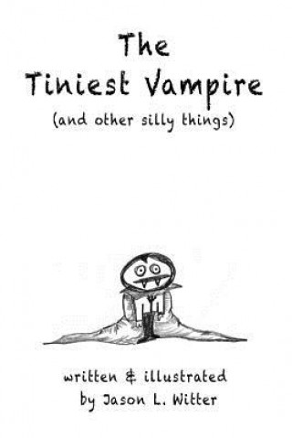 Buch The Tiniest Vampire Jason L Witter