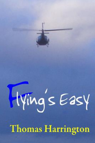 Buch Flying's Easy Thomas S Harrington