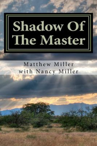 Carte Shadow Of The Master MR Matthew R Miller
