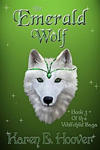 Book Emerald Wolf Karen E Hoover