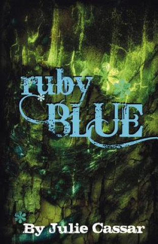 Knjiga Ruby Blue Julie Cassar