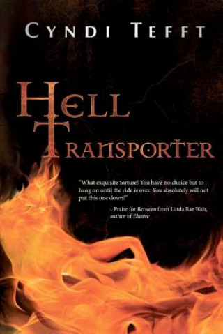 Knjiga Hell Transporter Cyndi Tefft