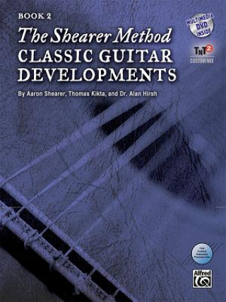 Book The Shearer Method: Classic Guitar Developments, Book 2 [With DVD] Aaron Shearer