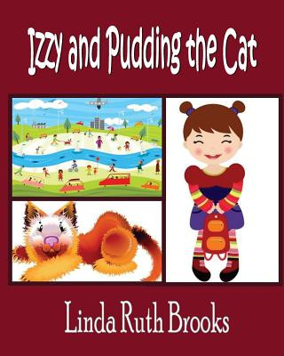 Książka Izzy and Pudding the Cat Linda Brooks