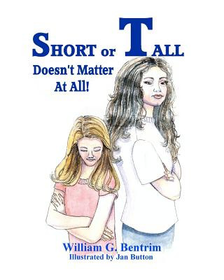 Knjiga Short or Tall Doesn't Matter At All William G Bentrim