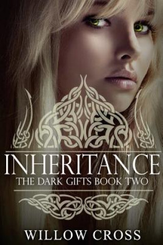 Boek Inheritance (The Dark Gifts) Willow Cross