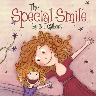 Knjiga The Special Smile S F Gilbert