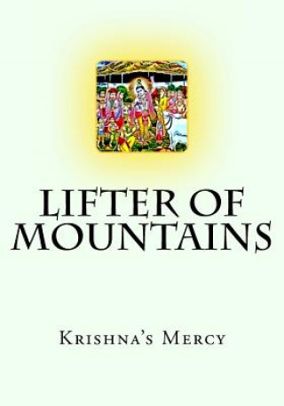 Carte Lifter of Mountains Krishna's Mercy