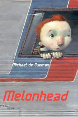 Knjiga Melonhead Michael de Guzman