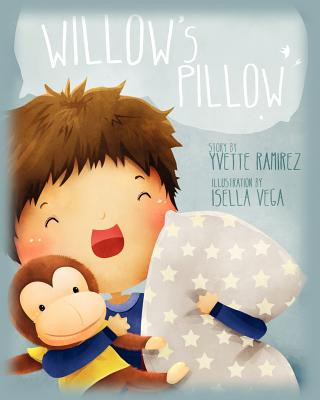 Buch Willow's Pillow Yvette Coloma Ramirez