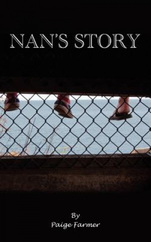 Kniha Nan's Story Paige Farmer