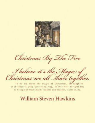 Carte Christmas by the Fire William Steven Hawkins