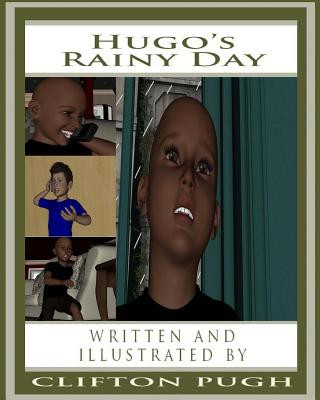 Kniha Hugo's Rainy Day Clifton D Pugh