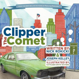 Buch Clipper the Comet MR Nick Rokicki
