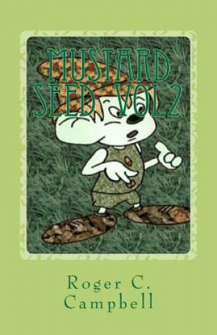 Book Mustard Seed vol2 Roger C Campbell